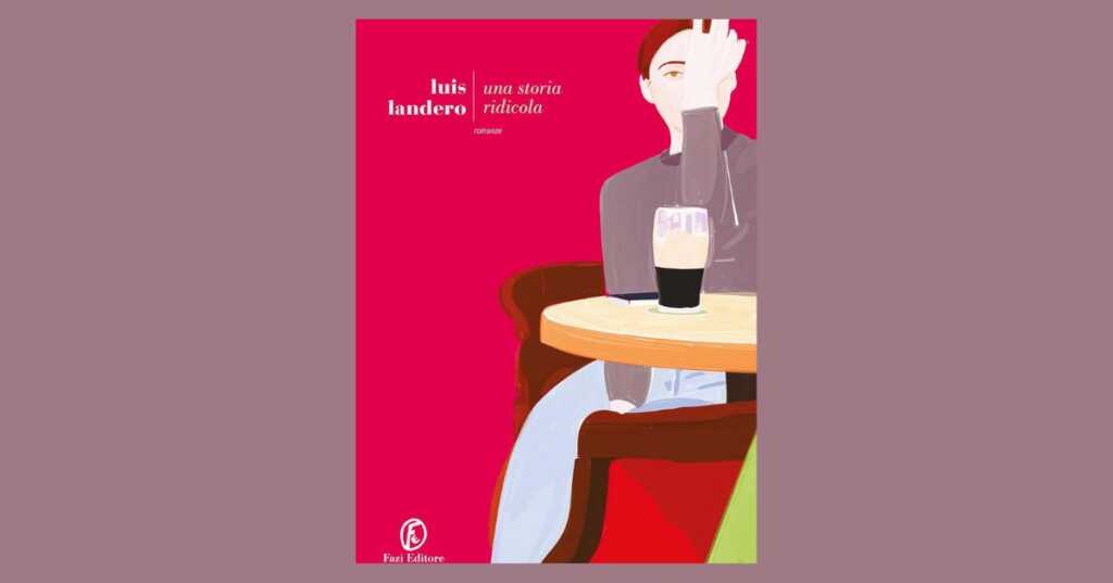 Una storia ridicola, perché leggere uno dei migliori dieci libri dell'anno