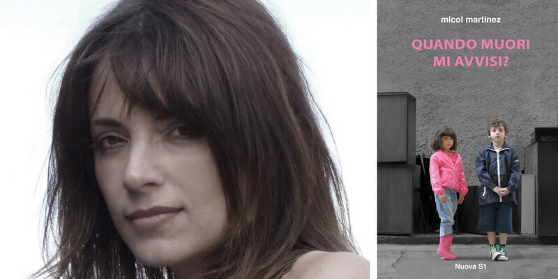 "Quando muori mi avvisi?" di Micol Martinez, in omaggio 20 copie in anteprima del libro