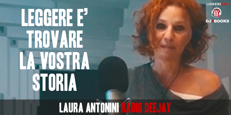 Laura Antonini, "Leggere sin da piccoli aiuta ad amare la lettura anche da adulti"