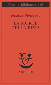 la morte della pizia durrenmatt