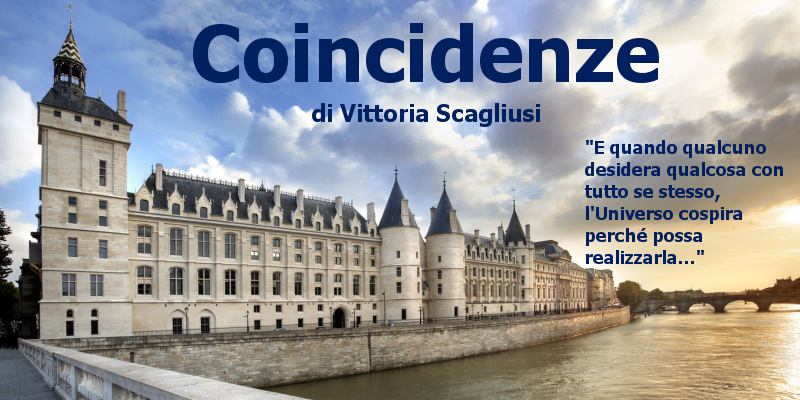 Coincidenze - di Vittoria Scagliusi