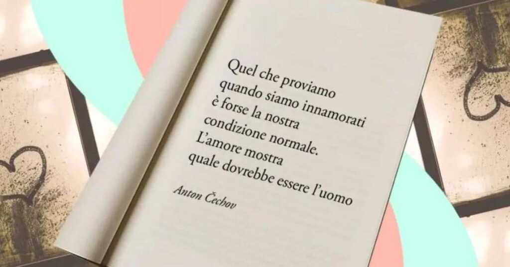 Una frase di Anton Čechov sulla naturale capacità di amare