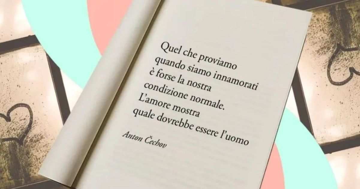 Una frase di Anton Čechov sulla naturale capacità di amare