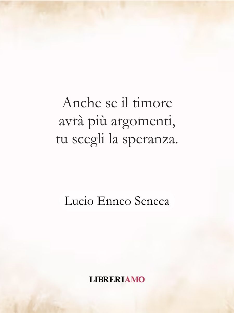 frasi speranza seneca