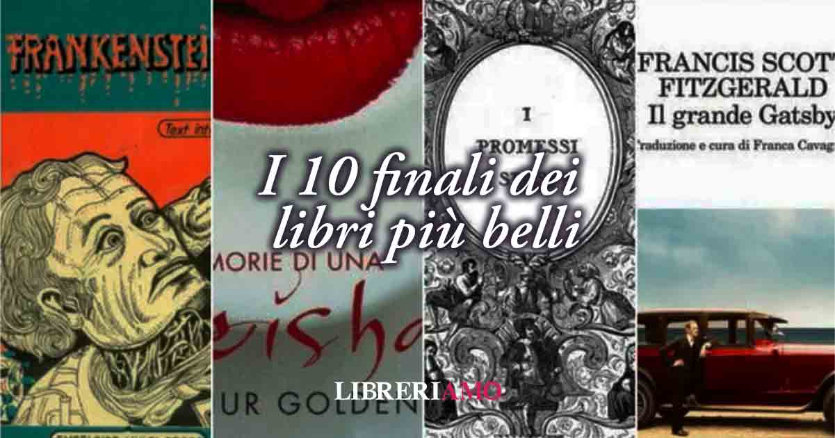 I 10 libri con con la fine più bella e di valore della letteratura 7 I 10 libri con con la fine più bella e di valore della letteratura