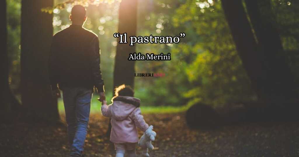“Il pastrano” (1985) di Alda Merini, una poesia che celebra il legame con il papà