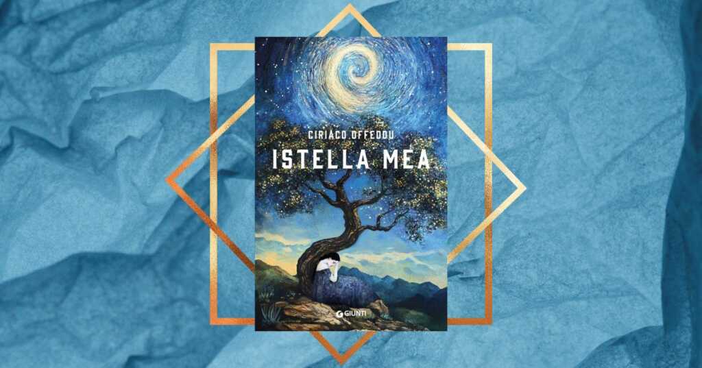 “Istella mea”, il romanzo di Ciriaco Offeddu sospeso fra sogno e realtà