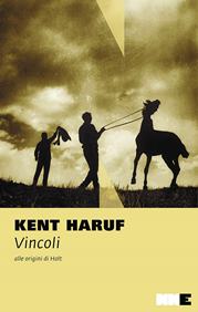 kent haruf vincoli