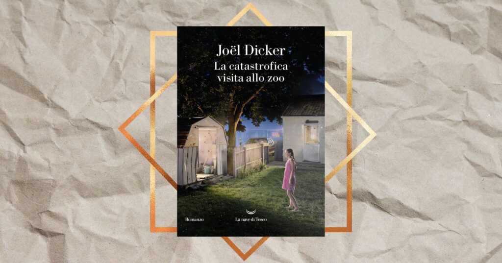 “La catastrofica visita allo zoo”, Joël Dicker torna in libreria a un anno dal successo