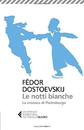 notti bianche dostoevskij