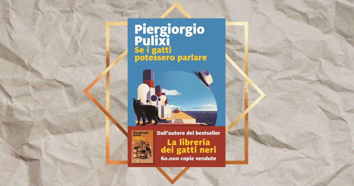 “Se i gatti potessero parlare”, Piergiorgio Pulixi e il grande ritorno in libreria