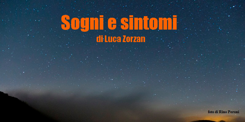 Sogni e sintomi - racconto di Luca Zorzan