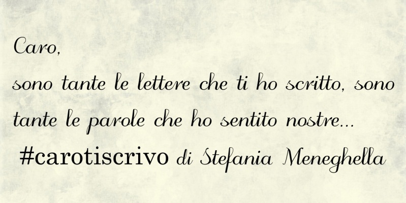 Lettera di Stefania Meneghella