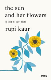 the sun and her flowers rupi kaur