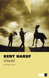vincoli alle origini di holt kent haruf