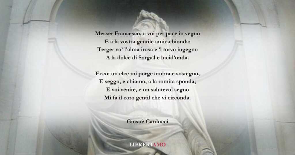 I versi di Giosuè Carducci dedicati a Francesco Petrarca