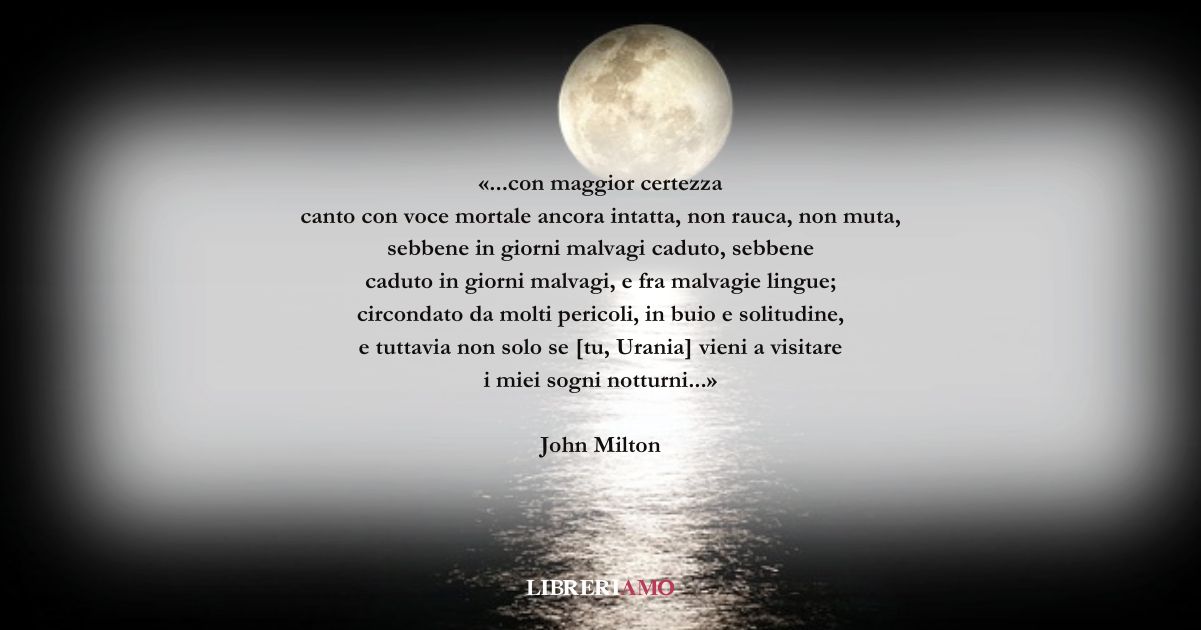 I versi di John Milton sull'amore che può salvarci