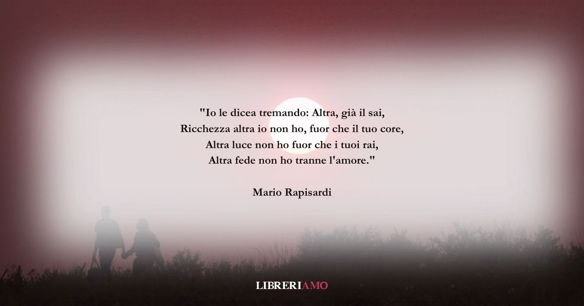 I versi di Mario Rapisardi sul coraggio e sull'amore
