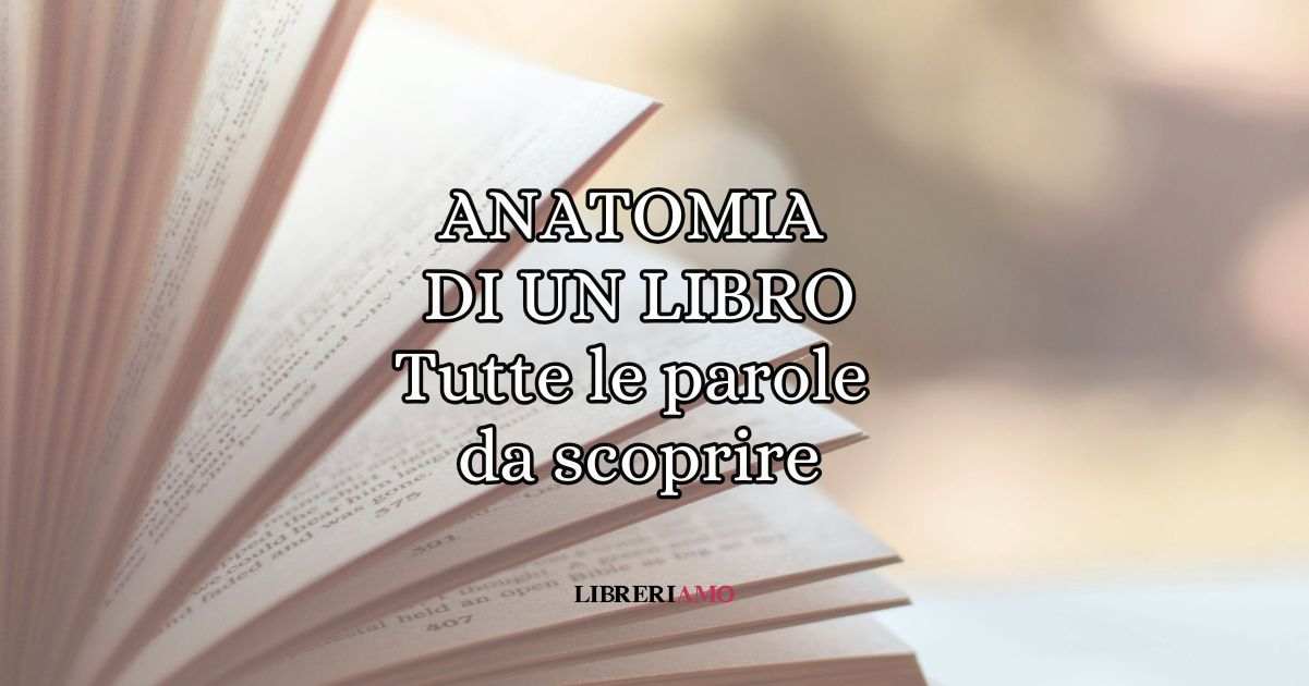 Le parole da scoprire per conoscere tutte le parti di un libro