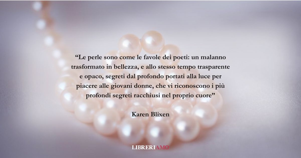 Una frase di Karen Blixen sul trasformare il male in bene