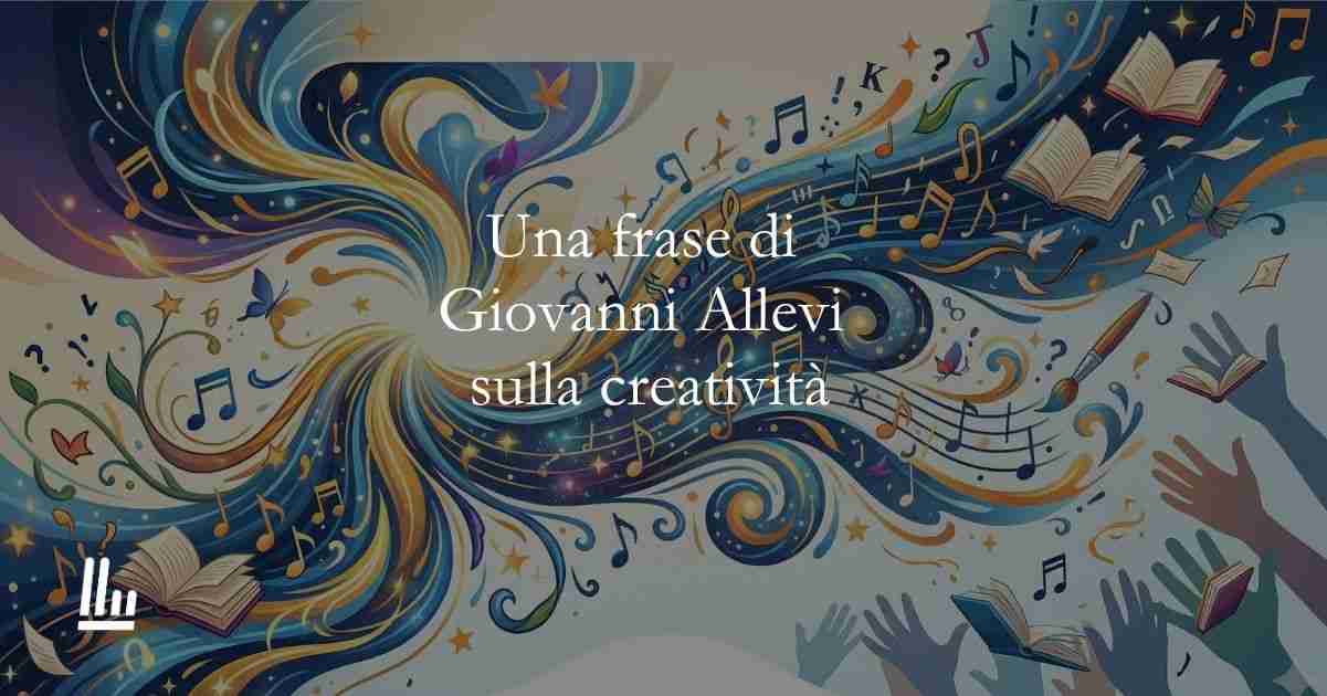 Una frase di Giovanni Allevi sulla potenza della creatività