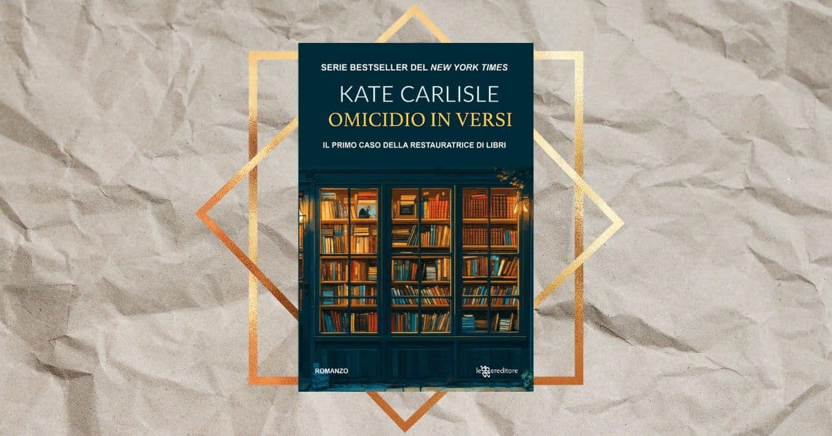 “Omicidio in versi” di Kate Carlisle, il giallo bestseller del New York Times approda in Italia