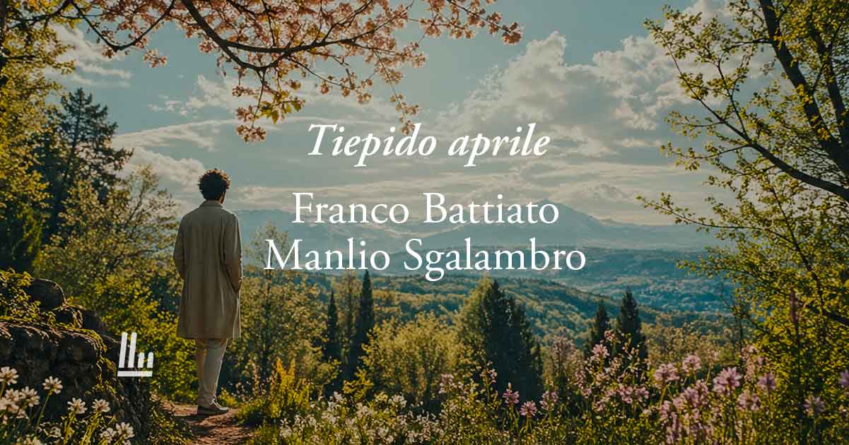 Tiepido aprile (2007) di Franco Battiato, un inno alla rinascita interiore e culturale