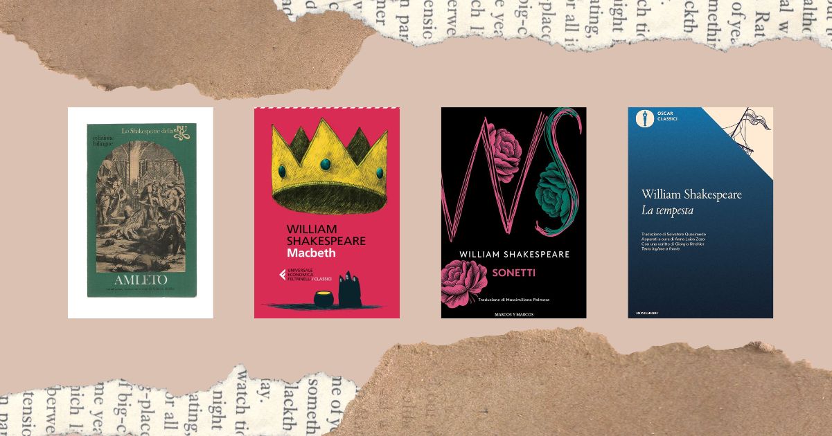 William Shakespeare, 4 opere senza tempo per riscoprire il genio inglese 1 William Shakespeare, 4 opere senza tempo per riscoprire il genio inglese