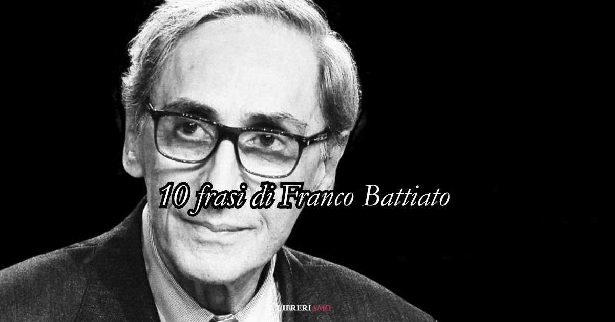 10 frasi di Franco Battiato che ci insegnano a cercare la bellezza oltre le apparenze 7 10 frasi di Franco Battiato che ci insegnano a cercare la bellezza oltre le apparenze