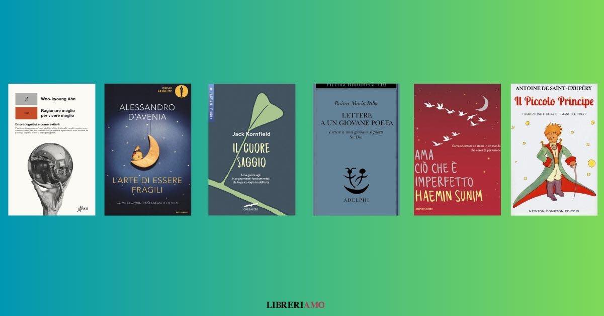 6 libri da leggere che insegnano a vivere meglio