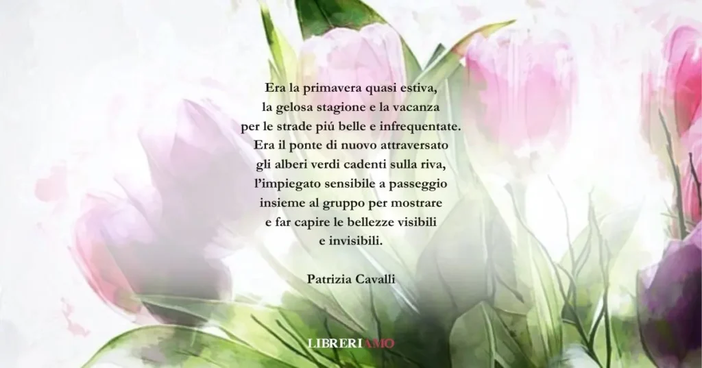 I versi di Patrizia Cavalli sulla calda aria di primavera