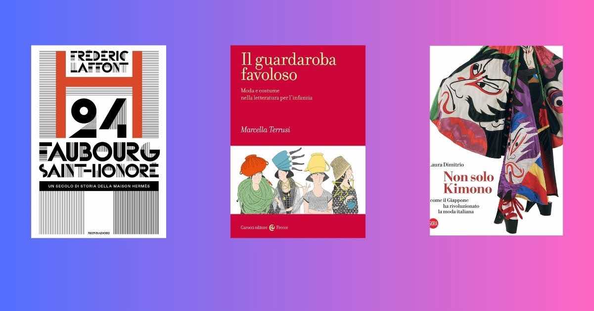 3 libri di moda che ribaltano i cliché tra letteratura, costume e filosofia