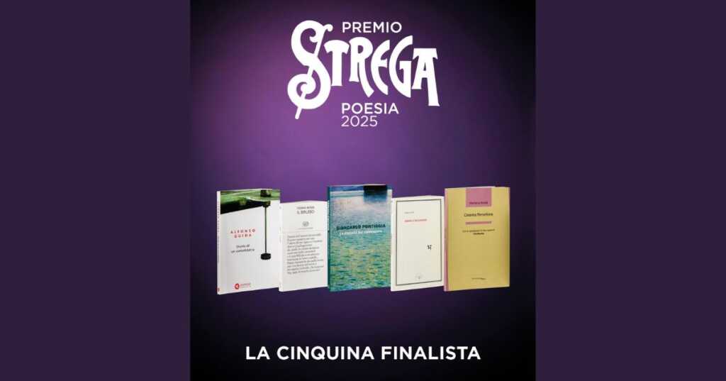 Premio Strega Poesia 2025, la cinquina finalista