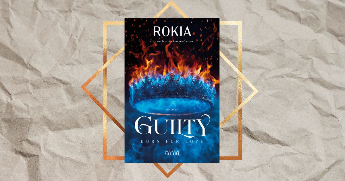 Chi è Rokia, il fenomeno editoriale che con “Guilty” ha conquistato i lettori italiani 4 Chi è Rokia, il fenomeno editoriale che con “Guilty” ha conquistato i lettori italiani