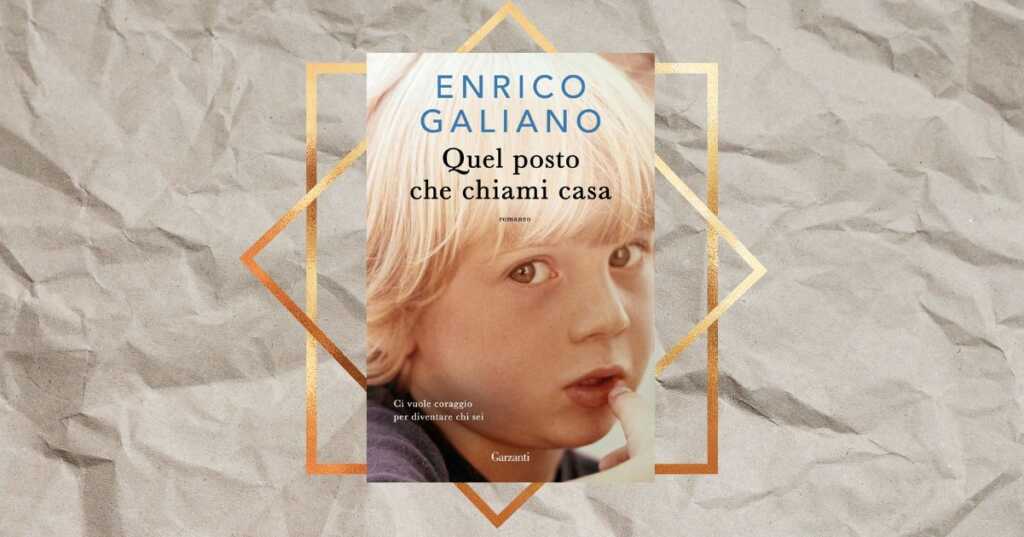 “Quel posto che chiami casa”, il fenomeno editoriale Enrico Galiano torna in libreria