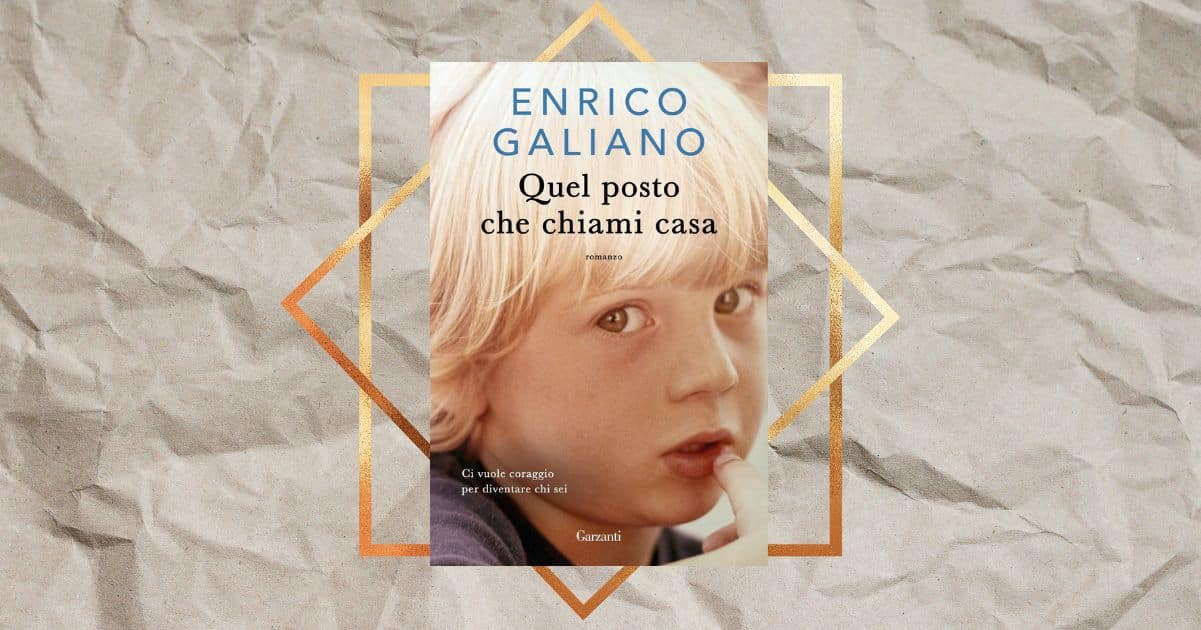 “Quel posto che chiami casa”, il fenomeno editoriale Enrico Galiano torna in libreria