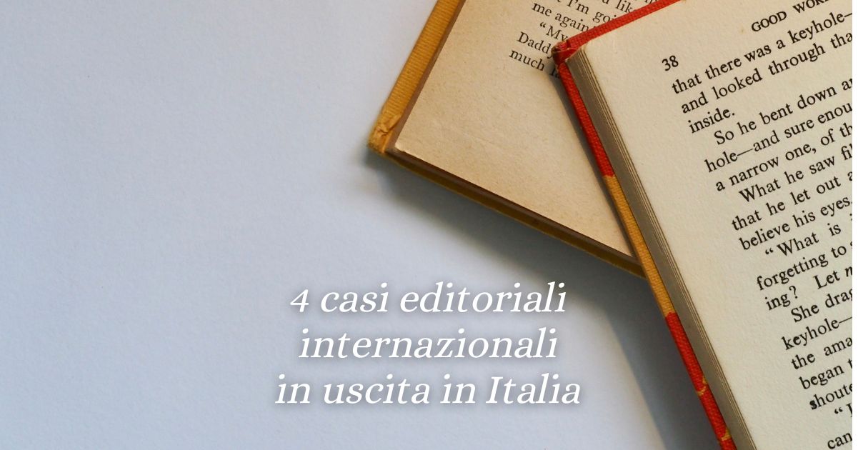 4 casi editoriali internazionali da scoprire a giugno