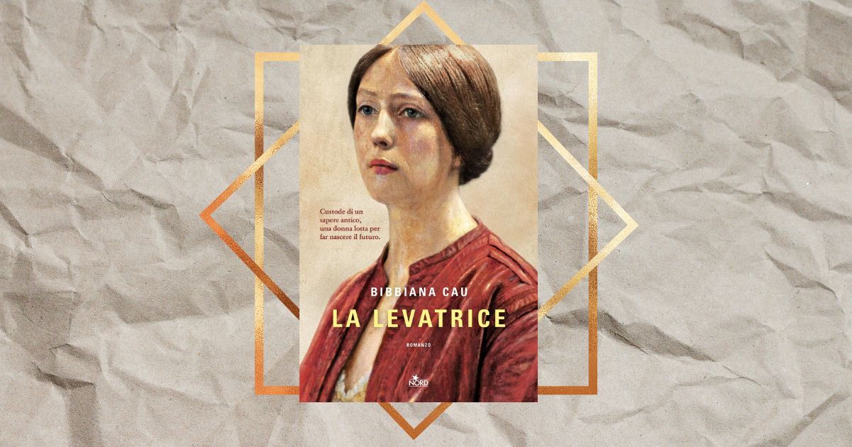 “La levatrice” di Bibbiana Cau, il romanzo d’esordio che sta incantando i lettori