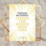 l'estate che sciolse ogni cosa