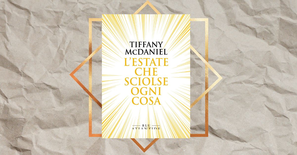l'estate che sciolse ogni cosa