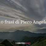 10 frasi di Piero Angela che spiegano la vita e la società