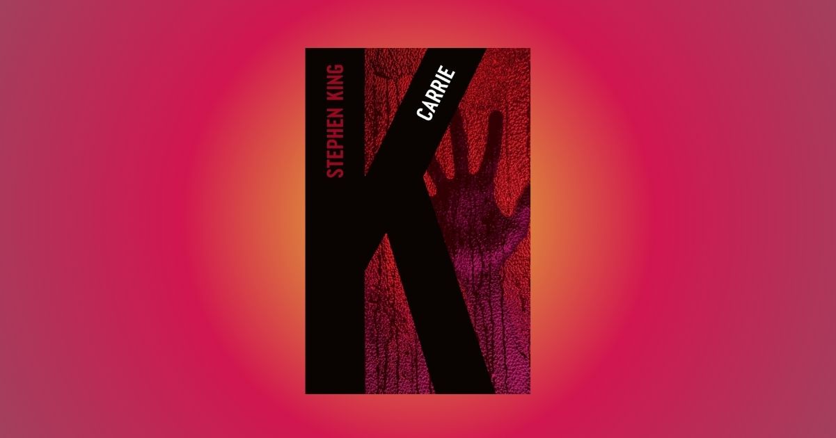Carrie, il romanzo d'esordio di Stephen King che ha cambiato il genere horror