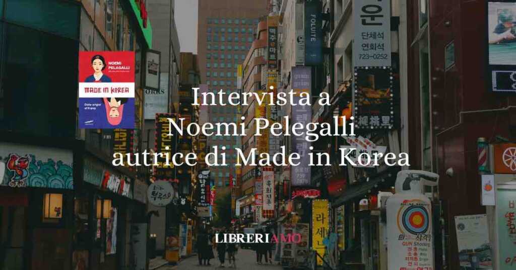 Non solo Squid Game: alla scoperta del fenomeno Corea con la scrittrice Noemi Pelegalli