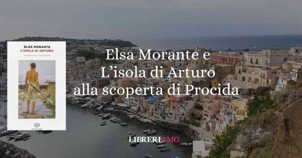 a city with boats on the waterElsa Morante e L’isola di Arturo alla scoperta di Procida