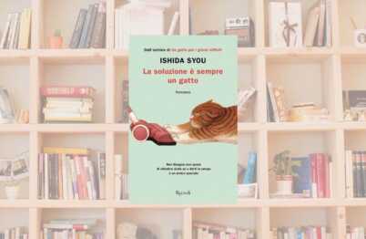 “La soluzione è sempre un gatto”: il nuovo romanzo-gioia di Ishida Syou che scalda il cuore