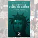 Chi ha ispirato Harry Potter? Un autore italiano del Trecento 7 Chi ha ispirato Harry Potter? Un autore italiano del Trecento