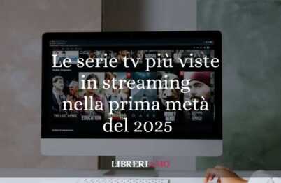 Le 10 serie tv più viste in streaming nella prima metà del 2025