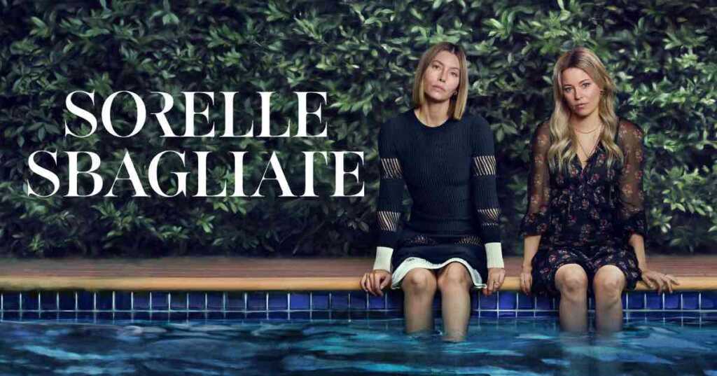 Sorelle sbagliate: trama e curiosità sulla serie thriller tratta dall'omonimo romanzo di Alafair Burke