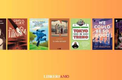 Libri fuori dagli schemi: 7 uscite tra le più sorprendenti dell’estate