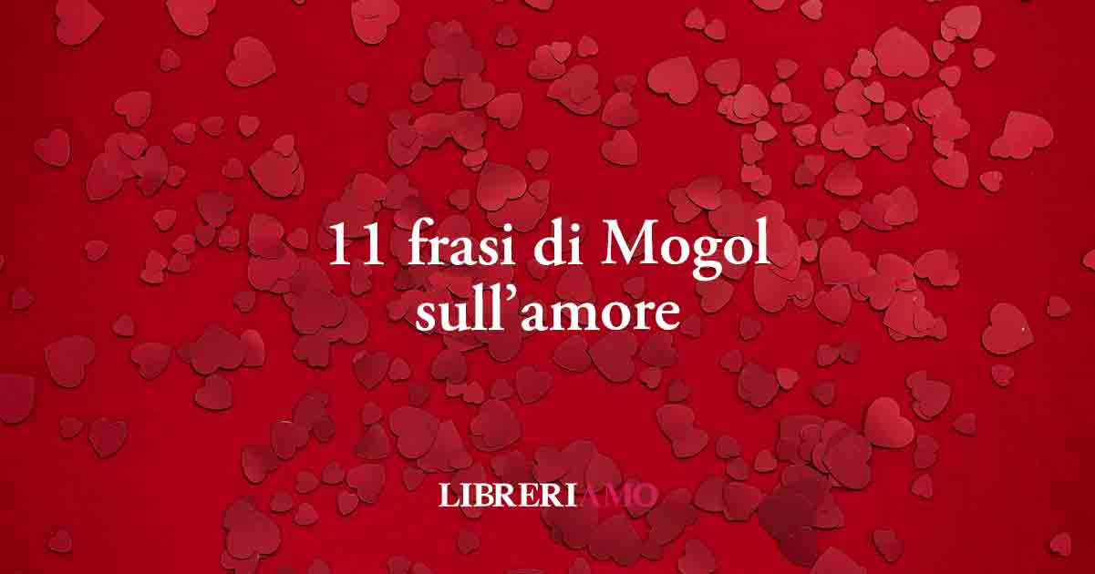 11 frasi di Mogol che definiscono il potere dell'amore in tutte le forme